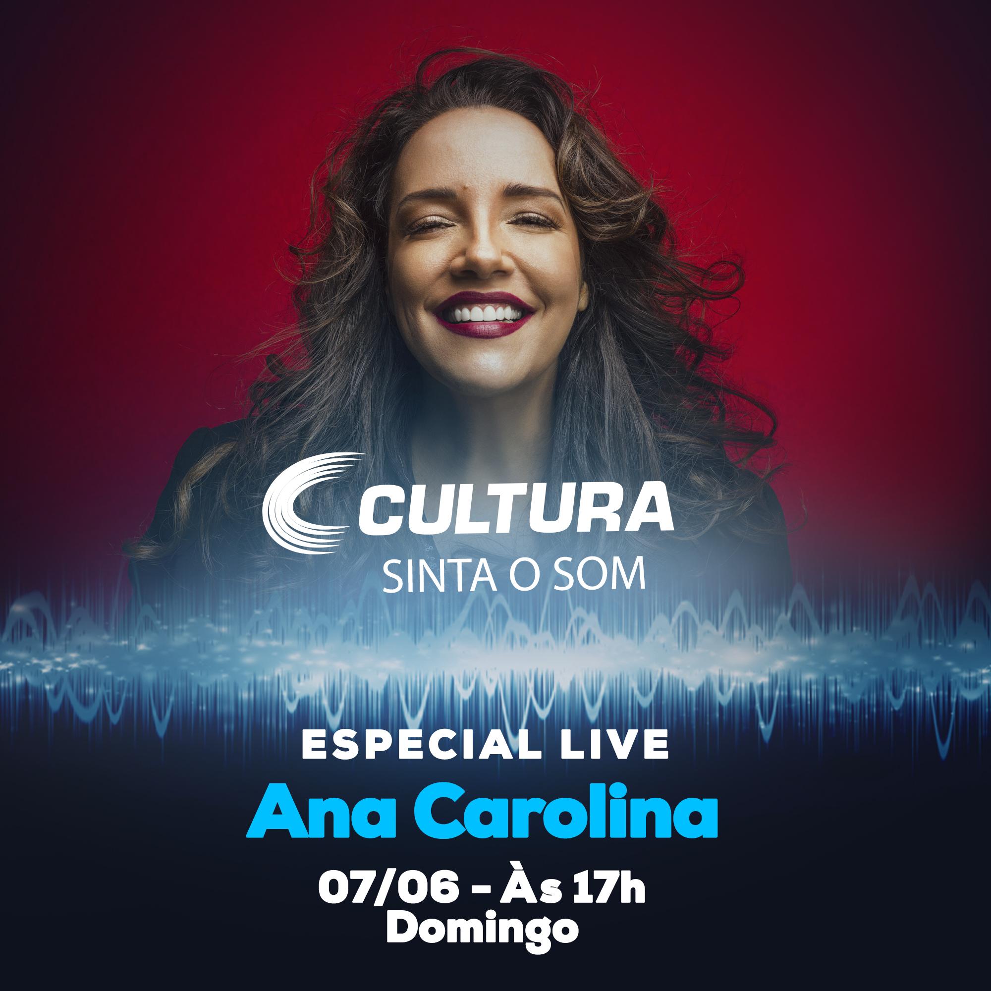 ANA CAROLINA NO ESPECIAL CULTURA | CULTURA 90.7